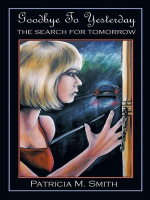 cover image of Goodbye to Yesterday